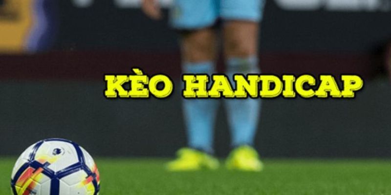 Kèo Handicap